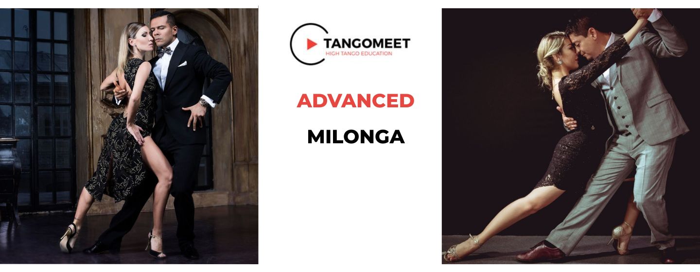 Advanced Milonga